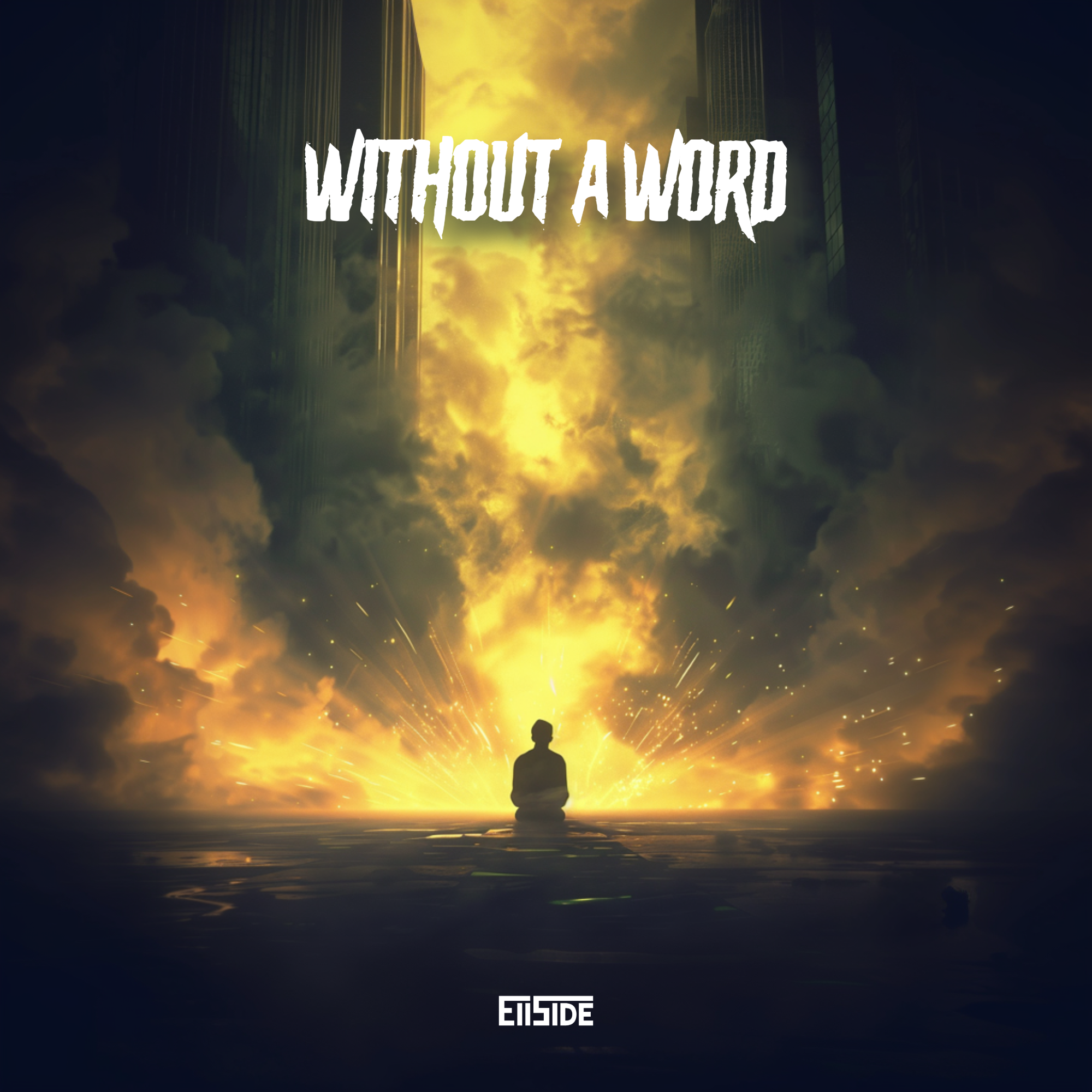Without A Word